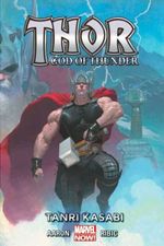 Thor God Of Thunder Cilt 1 / Tanrı Kasabı