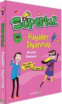 Süperkız / Hayaller Diyarında