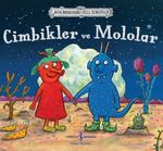 Cimbikler ve Mololar 