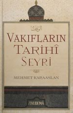 Vakıfların Tarihi Seyri