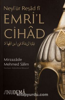Neyl’ür Reşad fî Emri’l Cihad - Mirzazade Mehmed Salim