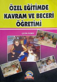 Özel Eğitimde Kavram ve Beceri Öğretimi