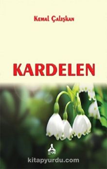 Kardelen - Kemal Çalışkan
