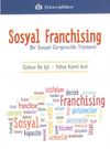 Sosyal Franchising & Bir Sosyal Girişimcilik Y&ouml;ntemi