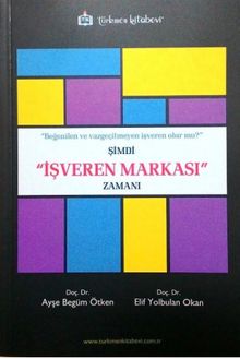 Şimdi İşveren Markası Zamanı