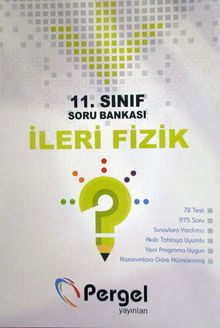 11. Sınıf İleri Fizik Soru Bankası