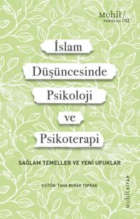 İslam Düşüncesinde Psikoloji ve Psikoterapi