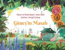 Güneş'in Masalı & Çin Mitolojisinde Bir Yılın 24 Dönemi