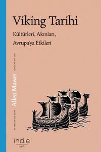 Viking Tarihi & Kültürleri, Akınları, Avrupa’ya Etkileri