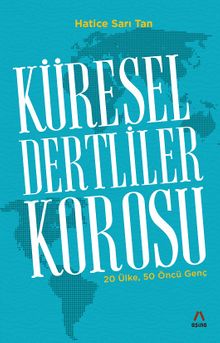 Küresel Dertliler Korosu