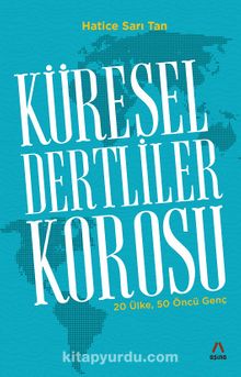 Küresel Dertliler Korosu - Hatice Sarı