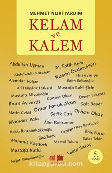 Kelam ve Kalem - Mehmet Nuri Yıldırım