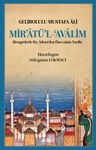 Mir'atü'l Avalim &amp; Rivayetlerle Hz. Adem'den Öncekinin Tarihi