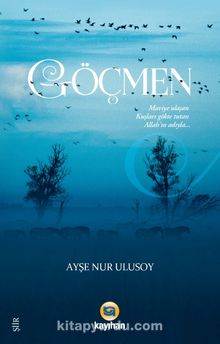 Göçmen - Ayşe Nur Ulusoy