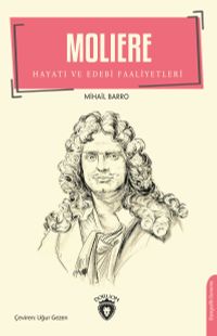 Moliere & Hayatı ve Edebi Faaliyetleri