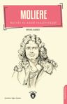 Moliere &amp; Hayatı ve Edebi Faaliyetleri