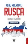 Konu Anlatımlı Rusça & Fiiller ve Fiil Çekimleri