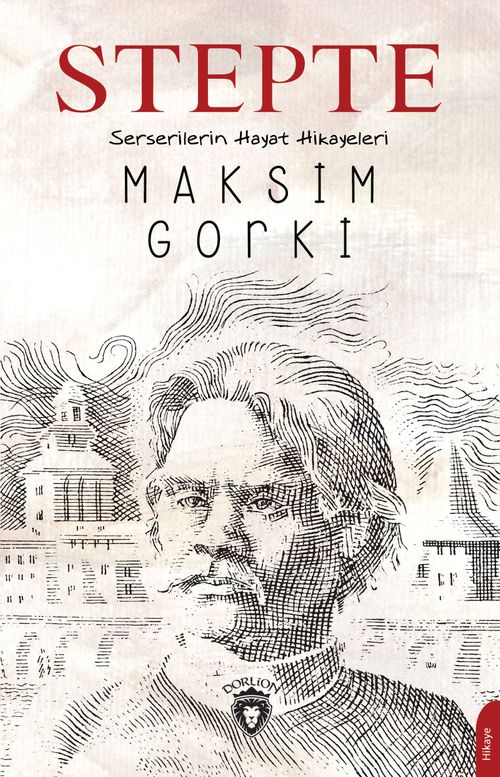 Stepte & Serserilerin Hayat Hikayeleri
