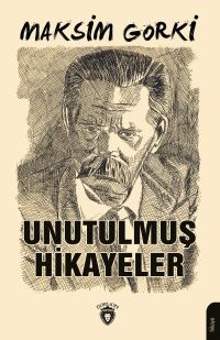 Unutulmuş Hikayeler