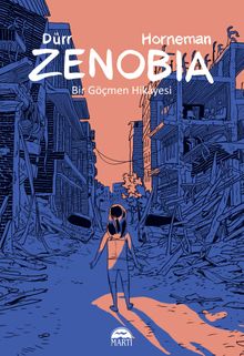 Zenobia & Bir Göçmen Hikayesi