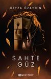 Sahte G&uuml;z (Ciltli)
