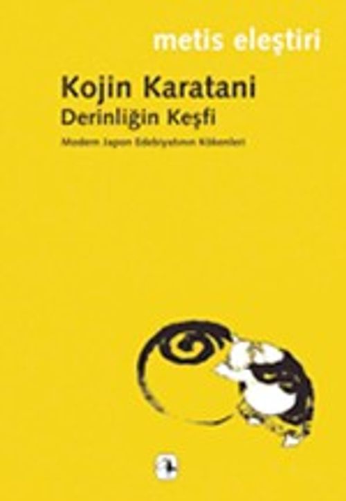 Derinliğin Keşfi & Modern Japon Edebiyatının Kökenleri