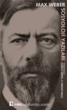 Sosyoloji Yazıları - Max Weber