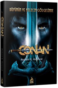 Conan : Büyünün ve Kılıcın Gölgesinde (2. Kitap)