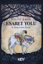 Esaret Yolu