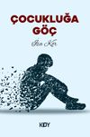 &Ccedil;ocukluğa G&ouml;&ccedil;