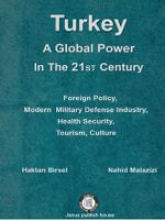 Turkey: A Global Power in The 21 ST Century