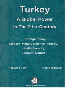 Turkey: A Global Power in The 21 ST Century
