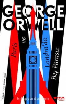 Paris ve Londra'da Beş Parasız - George Orwell