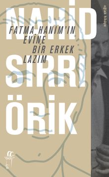 Fatma Hanım'ın Evine Bir Erkek Lazım