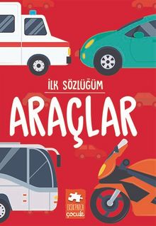 İlk Sözlüğüm / Araçlar