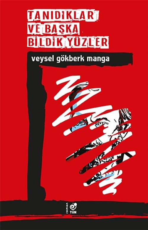 Tanıdıklar ve Başka  Bildik Yüzler 