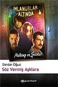 Söz Vermiş Aşklara / Ihlamurlar Altında