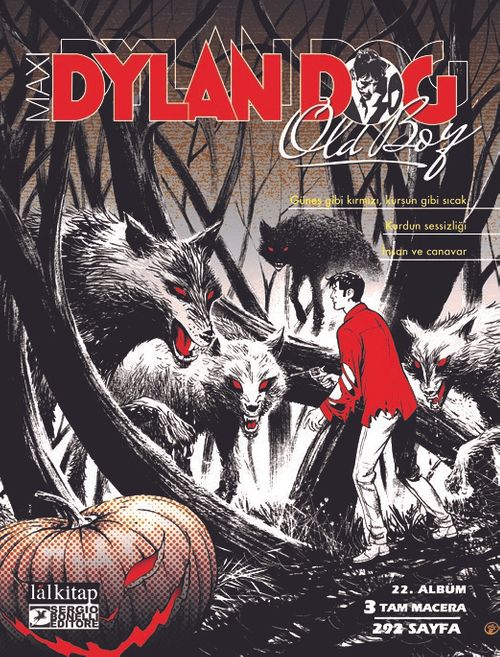Dylan Dog Maxi Albüm: 22 / Güneş Gibi Kırmızı, Kurşun Gibi Sıcak