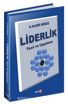 Liderlik (Teori ve Uygulama) - S. Kadri Mirze