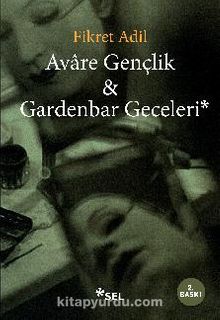 Avare Gençlik & Gardenbar Geceleri - Fikret Adil