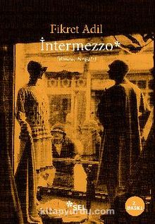 Intermezzo (Bohem Hayatı) - Fikret Adil