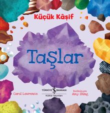 Küçük Kaşif / Taşlar