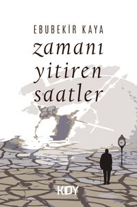 Zamanı Yitiren Saatler