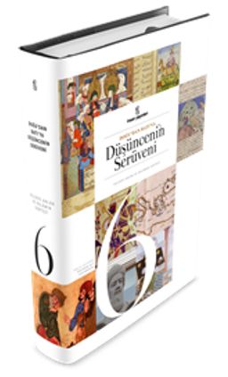 Doğudan Batıya Düşüncenin Serüveni (6. Cilt)