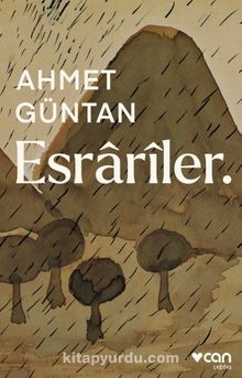 Esrariler - Ahmet Güntan