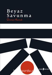 Beyaz Savunma - Osman Konuk