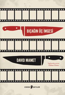 Bıçağın Üç İmgesi