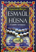 Esmaül Hüsna & En Güzel İsimler Allah'ındır...