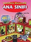 Ana Sınıfı / Hedefimiz Matematik