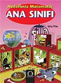 Ana Sınıfı / Hedefimiz Matematik